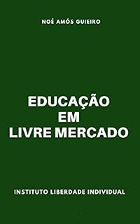 Livro Educação em livre mercado