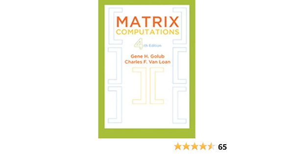 Golub and van loan solution manuals Golub and van loan solution manuals
