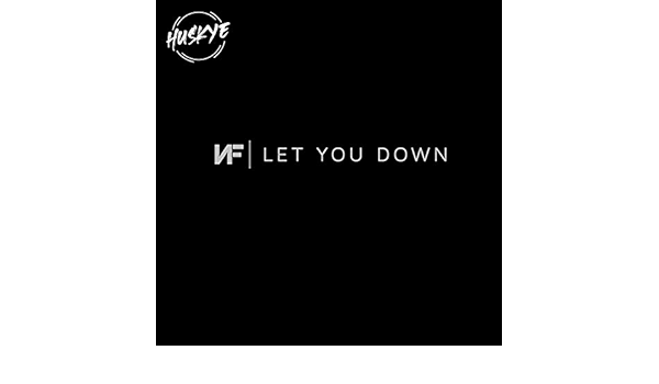 nf let you down mp3