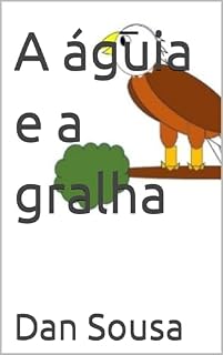 Livro A águia e a gralha (Contos de Esopo)