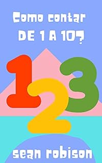 Livro Como contar de 1 a 10?: Ideal para ensinar a contar