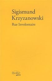 Rue involontaire