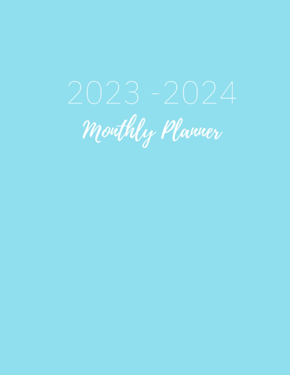 Ncsu 2023 24 Calendar 2023-2024 Monthly Planner: Large Two Year Planner Calendar Schedule  Organizer - Jan 2023 - Dec 2024 (24 Months) With Federal Holidays - Blue  Cover: 2023, Minoux Planners: 9798449787880: Books: Amazon.com