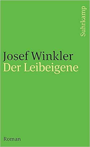 Der Leibeigene Roman Suhrkamp Taschenbuch Amazon De Winkler Josef Bucher