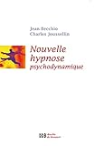 Nouvelle Hypnose - Hypnose Psychodynamique (Ned) by