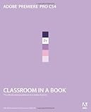 Adobe Premiere Pro CS4 Classroom in a Book, Adobe Creative Team, 0321573854