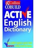 Collins Cobuild Active English Dictionary, Collins Publishers Staff and Collins, 0007158017