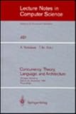 Concurrency : Theory, Language and Architecture: U. K. - Japan Workshop on Concurrency Oxford, U. K., September 25-27, 1989 Proceedings, , 0387539328
