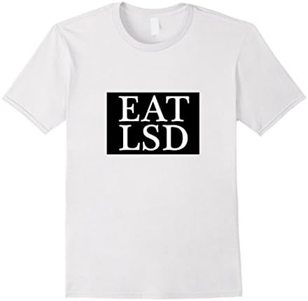 Men's Eat LSD Shirt For Acid Takers We Trippy Mane Shirt Medium White