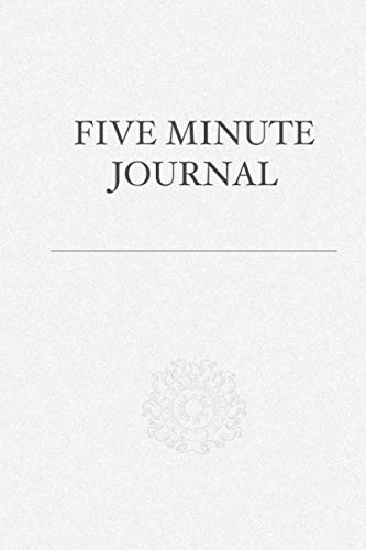 5 Minute Journal: Daily 5 Minute Journal for a Happier you | Simple and Effective 5 Minute Paperback Journal for Mindfulness, Happiness and Productivity (5MJ)