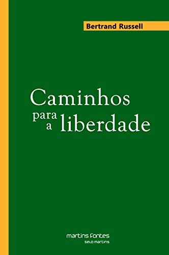 Caminhos Para a Liberdade (Em Portuguese do Brasil)