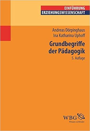 Grundbegriffe Der Padagogik Erziehungswissenschaft Kompakt Dorpinghaus Andreas Uphoff Ina Amazon De Bucher