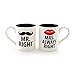Enesco Our Name is Mr. Right and Mrs. Always Right Stoneware Coffee Mug Set