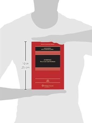 Evidence: Text, Cases and Problems, Fifth Edition (Aspen Casebooks)