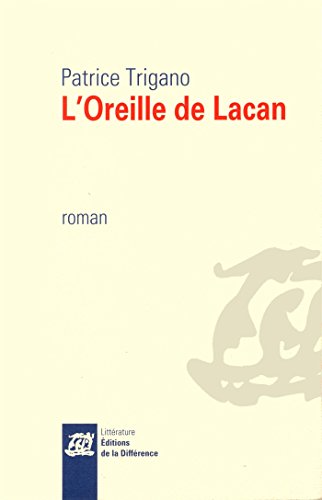 L' oreille de Lacan