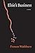 Elsie's Business (Native Storiers: A  Series of American Narratives)