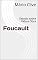 Livro Foucault: Estudo sobre Vida e Obra
