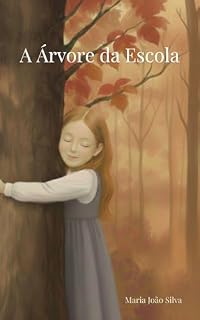 Livro A Árvore da Escola: Ilustrado