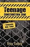 Teenage Construction Zone Plus Companion Bible Study by 