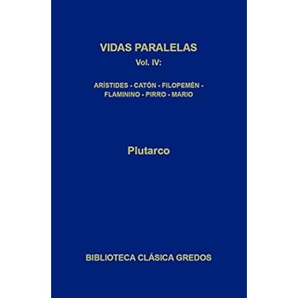 Vidas paralelas IV (Biblioteca Clásica Gredos) Vidas paralelas IV (Biblioteca Clásica Gredos)