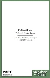 La  notion de liberté publique en droit français