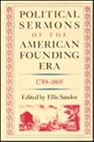 Political Sermons of the American Founding Era, 1730-1805, , 0865970904