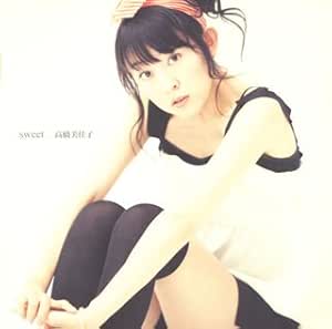 Takahashi Mikako Sweet Amazon Com Music
