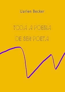Livro Toda Poesia De Ser Poeta