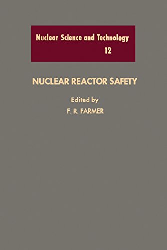 Nuclear Reactor Safety (Nuclear Science & Technology) Nuclear Reactor Safety (Nuclear Science & Technology)