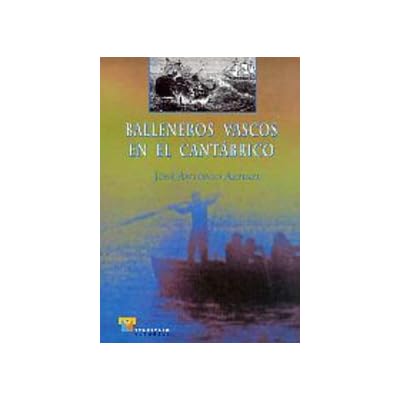 Balleneros vascos en el Cantábrico (Estudios)