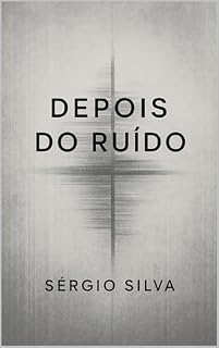 Livro Depois do Ruído