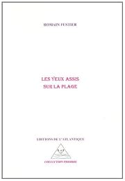 Les  yeux assis sur la plage