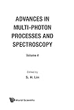 Advances in Multiphoton Processes and Spectroscopy, , 9971505770