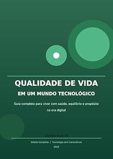 Livro QUALIDADE DE VIDA EM UM MUNDO TECNOLÓGICO