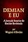 Livro Demian e Eu: A Jornada Interior de Sinclair Revisitada