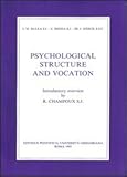 Psychological Structure and Vocation, Rulla, Luigi M. and Ridick, Joyce, 8876525866