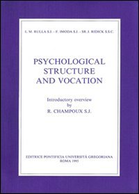 Psychological Structure and Vocation Paperback – 1 Jun. 1988