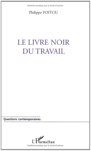 Le  livre noir du travail