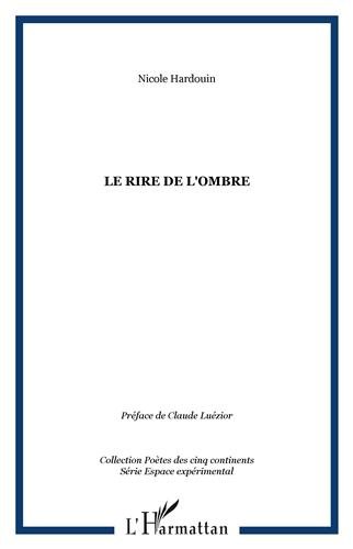 Le  rire de l'ombre