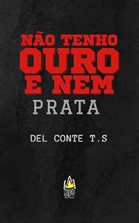 Livro Não tenho ouro e nem Prata