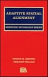 Adaptive Spatial Alignment, Redding, Gordon M. and Wallace, Benjamin, 0805823956