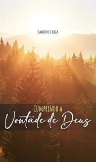 Livro Cumprindo a Vontade de DEUS.
