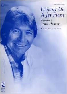 Leaving On A Jet Plane Piano Vocal Sheet Music Peter Paul Mary