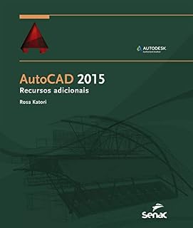 Livro Autocad 2015: recursos adicionais (Informática)