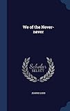 We of the Never-Never by 
