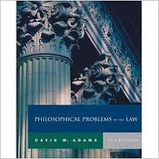 philosophical problems in the law 4th forth edition david m adams 8581000023401 amazon com books amazon com