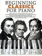 Beginning Classics For Piano