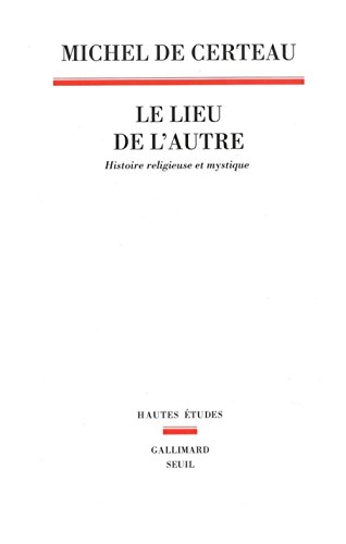Le  lieu de l'autre