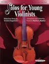 Solos for Young Violinists Violin Part and Piano Acc., Volume 2 Selections from the Student Repertoire