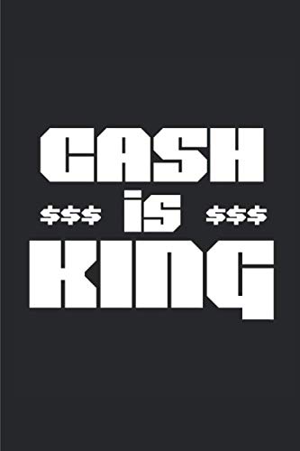 Cash is King Notebook: Dot Grid Notebook (6x9 inches) with 120 Pages